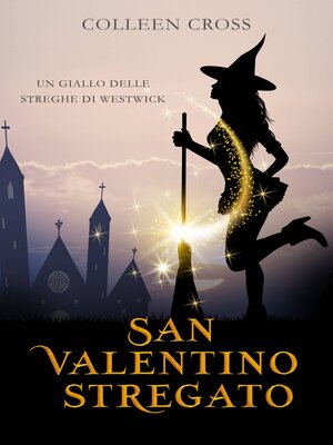 cover image of San Valentino stregato